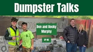 Dumpster Talk &ndash; Don and Becky Murphy, CEO of Cimarron Investments LLC