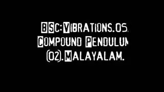 (963).Compound Pendulum. (Part.02.).BSc.Physics.(Malayalam).Physics guru Ennemcien.(26/10/2020).