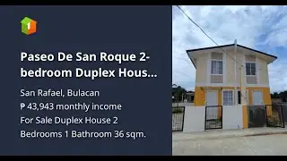 Paseo De San Roque 2-bedroom Duplex House For Sale Pre selling