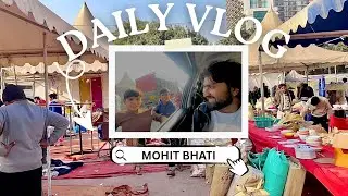 Mohit bhati vlog | 👉 A Day in the Local Market!