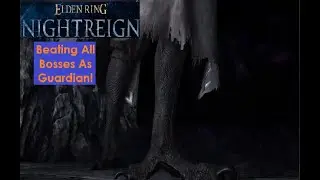 Elden Ring NIGHTREIGN: Blind LP: Guardian: 51: Equilibrious Beast