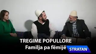TREGIME POPULLORE - Familja pa fëmijë