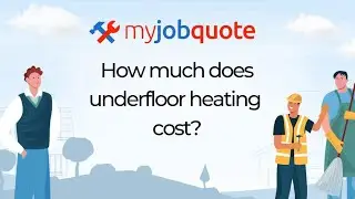 How Much Does Underfloor Heating Cost?