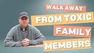 Is It Time to Walk Away? Navigating Toxic Family Relationships with Faith