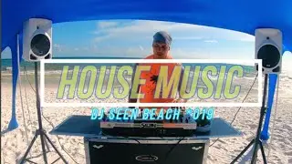 House Music - Laguna Beach Daytime House session (SeEN #019)