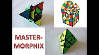 Kako sestaviti MASTERMORPHIX - TRETJI (zadnji) DEL