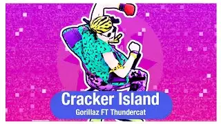 Cracker Island By Gorillaz FT Thundercat Just Dance Fanmade Mashup
