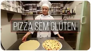 Pizza Sem Glúten por Paula Rosignoli | Massa Madre Blog