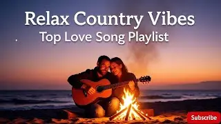 Greatest Country Love Hits &ndash; For the Hopeless Romantic &ndash; True Romance Mixtape