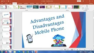 Make a PowerPoint Presentation On Advantages And Disadvantages Of Mobile Phone