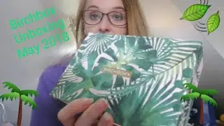 BIRCHBOX UNBOXING MAY 2018!!!