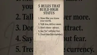 5 rules that builds high status #trending #viral #shorts #highstatus #selfimprovement