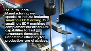Small Hole EDM Services