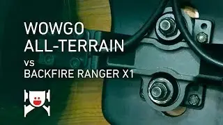 WowGo All Terrain vs Backfire Ranger X1 &ndash; The Biggest Difference