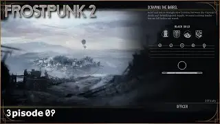 Hunting For Coal // Frostpunk 2 // 3pisode 09