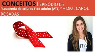 Leucemia de células T do adulto (ATL)