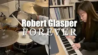 Robert Glasper-Forever (PJ Morton&India.Arie) | Piano Cover !!