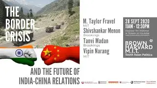 The Border Crisis and the Future of India-China Relations