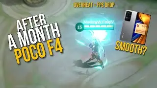 POCO F4 AFTER 1 MONTH SMOOTH? - MOBILE LEGENDS