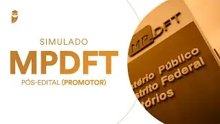 Simulado Promotor MPDFT - P&oacute;s-edital - Corre&ccedil;&atilde;o