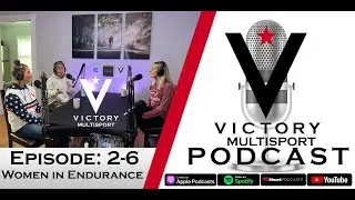 Victory Podcast Ep 2-6 