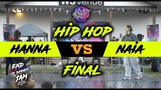 Hip Hop Final | Hanna Vs Naia | End of Summer Jam 2022