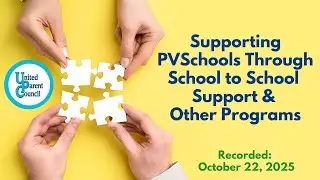 Supporting PVSchools Through School to School Support and Other Programs