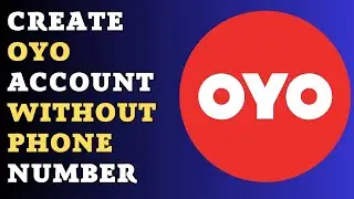 How to create an oyo account without phone number / Open OYO Account 2025