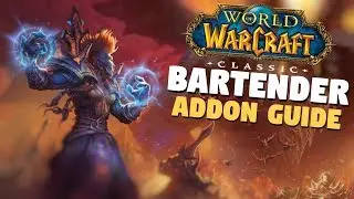 Руководство по настройке классического дополнения для WoW Bartender4 | Настройка ActionBar | Worl...