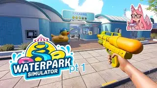 FOX GIRL OPENS A WATERPARK | PT1 | WATERPARK SIMULATOR