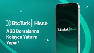 🌟BtcTurk | Hisse'de ABD Borsalarında 0 Komisyon &Ouml;demeden Yatırım Yapma Fırsatı!