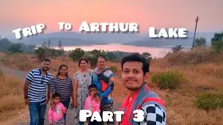 Aaj kiya Zipline 🤪Pehli bar | Trip to ARTHUR LAKE | Part-3