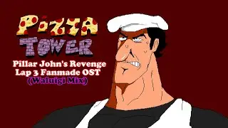 Pizza Tower ~ Pillar John's Revenge (Lap 3 Fanmade OST: Waluigi Mix)