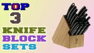 ✅Knife Block Set &ndash; Top 3 Best Knife Block Sets in 2022 Review.