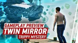 [4K] Twin Mirror Gameplay - 10 Minutes of Mind Palace Weirdness