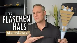 Dein Flaschenhals die Arbeitsvorbereitung