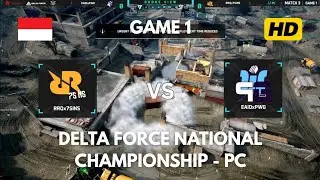 GAME 1 - RRQ 7SINS vs EAID PWG | DFNC PC INDONESIA | Delta Force Nasional Championship