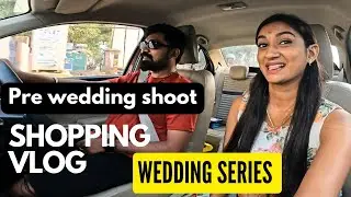Wedding Series : Part 1 | Pre wedding shoot ku purchase panna porom😍😍 | ZUDIO vlog🛒🛍️