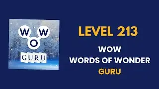 Wow Guru ( words of wonders guru ) level   213  : solution, answer and solved