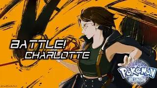 Pokémon Re:union: Genesis Tournament - Battle! (Charlotte) - Official Audio
