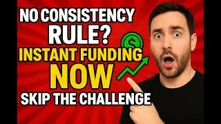 Top Instant Funding Firms That DON&rsquo;T Use a Consistency Rule