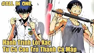 Trọn Bộ | H&agrave;nh Tr&igrave;nh Lột X&aacute;c Từ C&aacute; Con Trở Th&agrave;nh C&aacute; Mập | Review Truyện Tranh