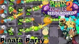 PVZ 2 Reflourished - Pi&ntilde;ata Party (1/27/26)