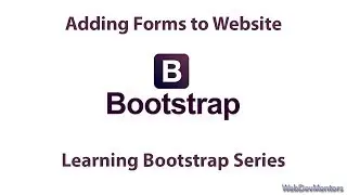 Adding Forms To Website in Bootstrap