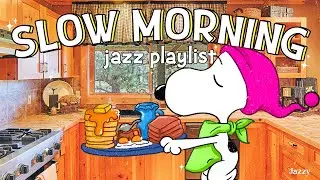 Slow Morning with Snoopy 🌞| Breakfast Jazz for a Calm Start by Jazzy