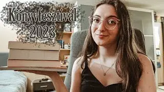 Könyvfesztivál 2023 | Mini vlog & Book Haul