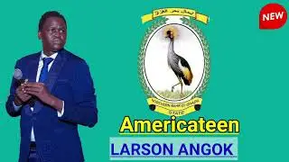Americateen by larson angok - South Sudan music
