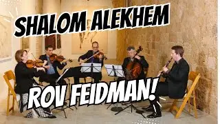 Sholem Alekhem rov Feidman! - Jonathan Hadas