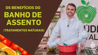 BANHO DE ASSENTO | Tratamentos Naturais | Saúde Total