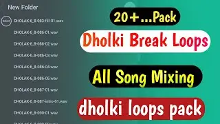 dholki break loops || 2022 dj samples || all song mixing dholki loops 😱